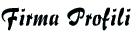 Firma Profili